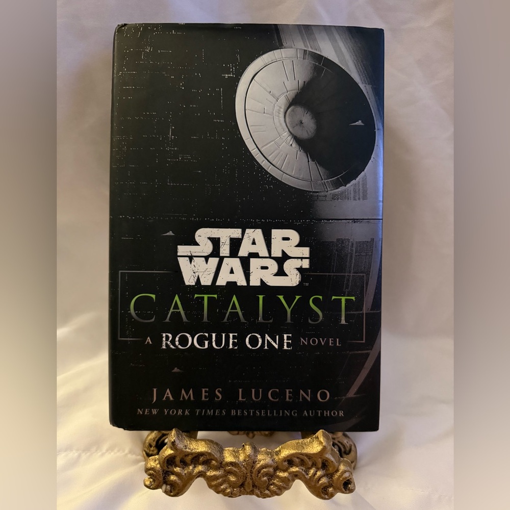 Star Wars Catalyst: A Rogue One Novel by James Luceno